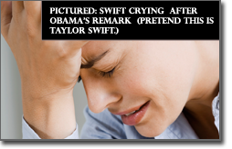 Pictured: Swift crying after Obama's remark.